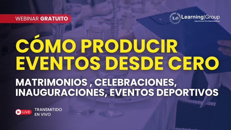 Webinar Cómo producir eventos desde cero