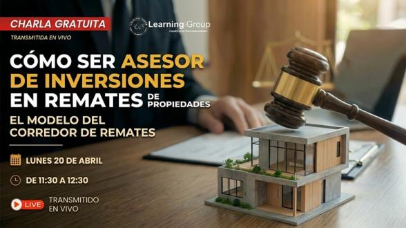 Cómo ser Asesor de Inversiones en Remates Inmobiliarios (Corredor de Remates) Cómo ser Asesor de Inversiones en Remates Inmobiliarios (Corredor de Remates)