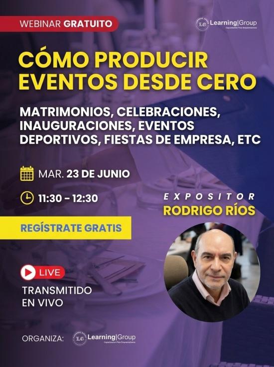 Webinar Cómo producir Eventos desde Cero martes 23-06-2026