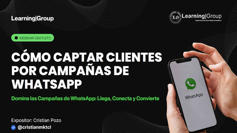 Webinar Cómo captar clientes por campañas de Whatsapp