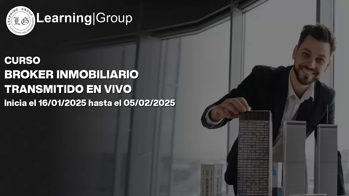 Curso Broker Inmobiliario Transmitido En Vivo Los Ángeles