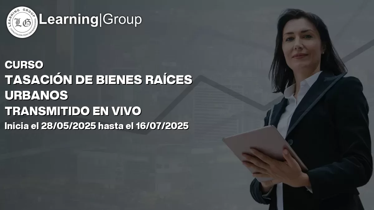 Curso Tasación De Bienes Raíces Urbanos Transmitido En Vivo Todo Chile