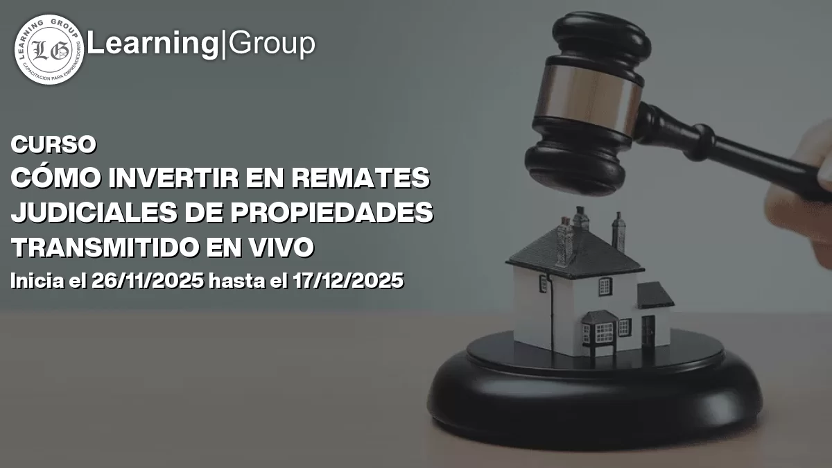 Curso Cómo Invertir En Remates Judiciales De Propiedades Transmitido En Vivo Todo Chile