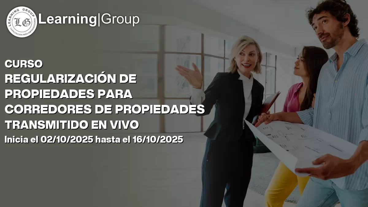Curso Regularización De Propiedades Para Corredores De Propiedades Transmitido En Vivo Santiago