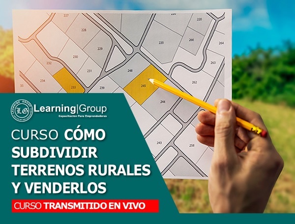 Curso Cómo Subdividir Terrenos Rurales Y Venderlos Transmitido En Vivo Todo Chile