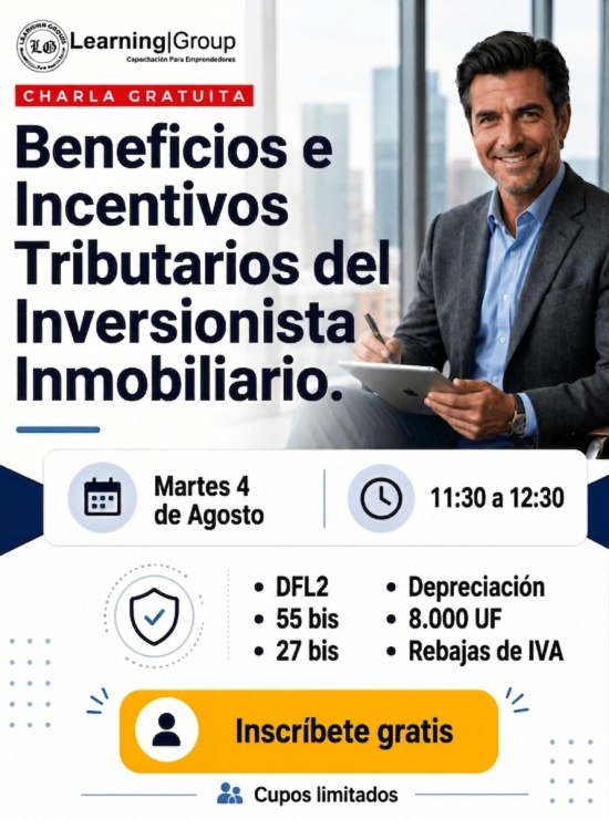 Beneficios e Incentivos Tributarios del Inversionista Inmobiliario DFL2 - 55 bis - 27 bis - Depreciación - 8.000 UF - Rebajas de IVA Webinar Beneficios e Incentivos Tributarios del Inversionista Inmobiliario 04-08-2026
