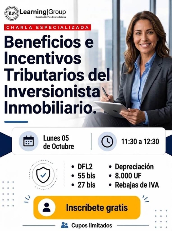 Beneficios e Incentivos Tributarios del Inversionista Inmobiliario DFL2 - 55 bis - 27 bis - Depreciación - 8.000 UF - Rebajas de IVA Webinar Beneficios e Incentivos Tributarios del Inversionista Inmobiliario 05-10-2026
