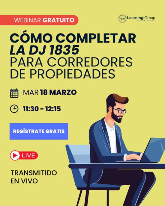 Webinar Cómo completar la DJ 1835 - Para Corredores de Propiedades martes 18-03-2025