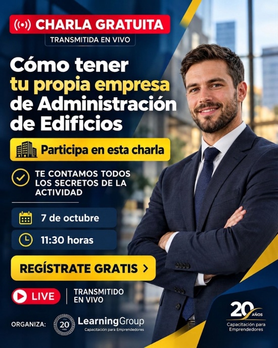 Cómo convertirse en Administrador de Edificios en Chile desde cero Cómo Administrar Edificios en Chile Webinar Cómo convertirse en Administrador de Edificios en Chile desde cero 07-10-2026