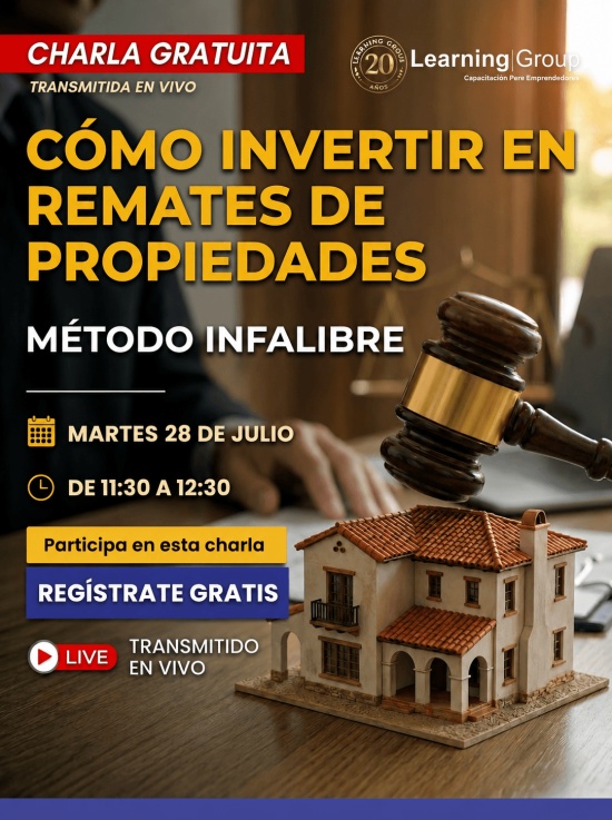 Webinar Cómo invertir en remates de propiedades (método infalible) 28-07-2026