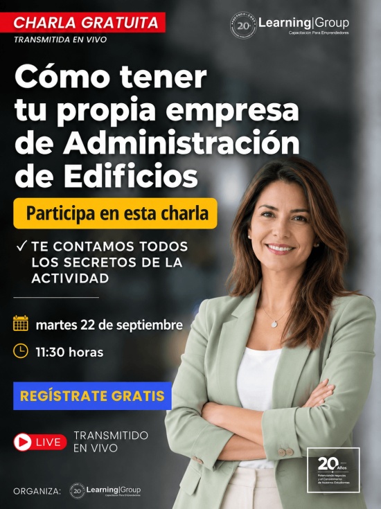 Cómo tener tu propia empresa de Administración de Edificios Te contamos todos los secretos de esta actividad Webinar Cómo tener tu propia empresa de Administración de Edificios 22-09-2026