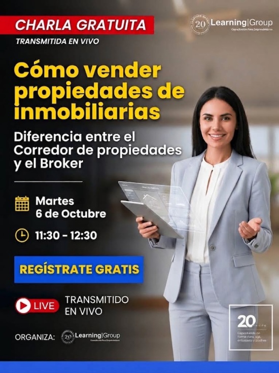 Cómo vender propiedades de inmobiliarias Diferencia entre el Corredor de propiedades y el Broker Webinar Cómo vender propiedades de inmobiliarias 06-10-2026