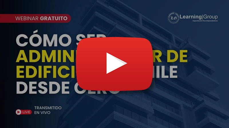 Video Contenido del webinar Cómo ser Administrador de Edificios en Chile desde cero